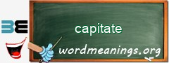 WordMeaning blackboard for capitate